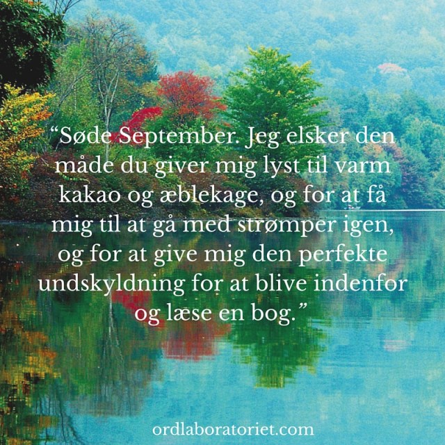 “I love the way you put me in a mood for